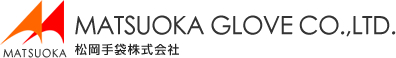 MATSUOKA GLOVE CO.,LTD.